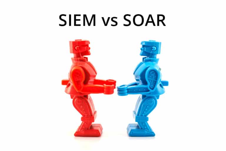 SIEM versus SOAR: What’s the Difference and Why it Matters