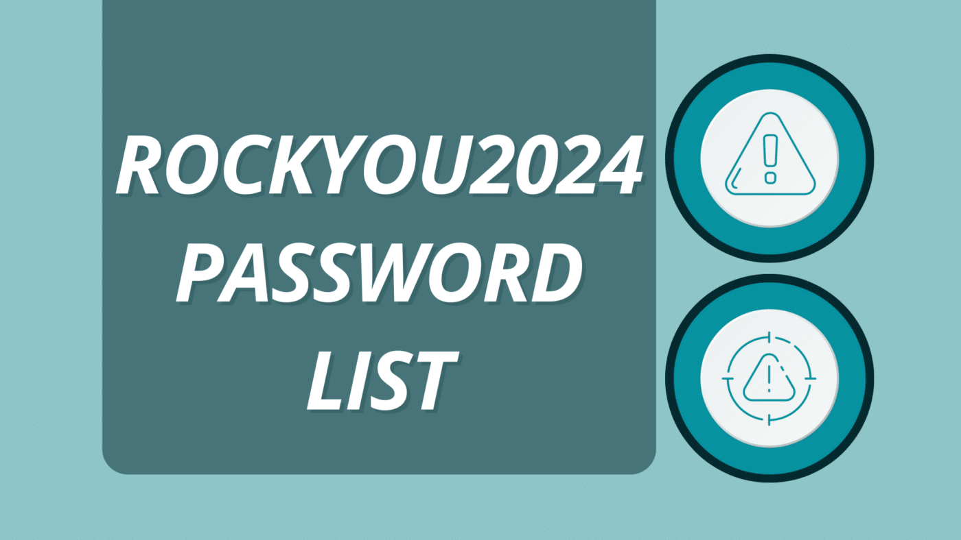 Rockyou2024 password list cybermaxx